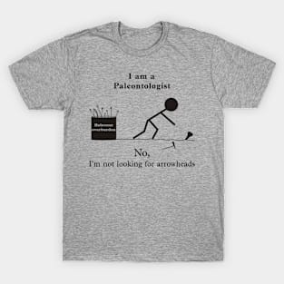 Paleo not Arrowheads T-Shirt